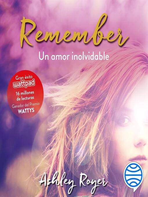 Title details for Remember. Un amor inolvidable by Ashley Royer - Available